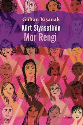 Kürt Siyasetinin Mor Rengi | Dipnot