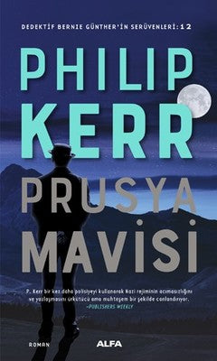 Prusya Mavisi-Dedektif Bernie Günther'in Serüvenleri 12 | Alfa Yayınları