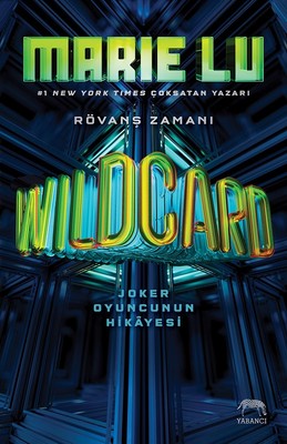 Wildcard-Joker Oyuncusunun Hikayesi | Yabancı (Ciltli)