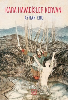 Kara Havadisler Kervanı | İthaki Yayınları