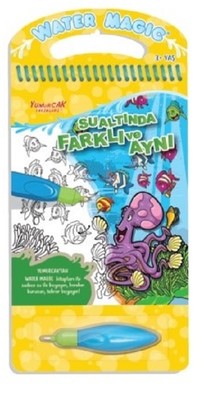 Sualtında Farklı ve Aynı-Water Magic-Özel Kalemli Boya Kitabı | Yumurcak Yayınları