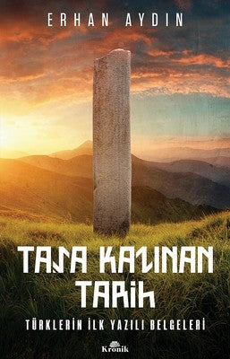 Taşa Kazınan Tarih | Kronik Kitap