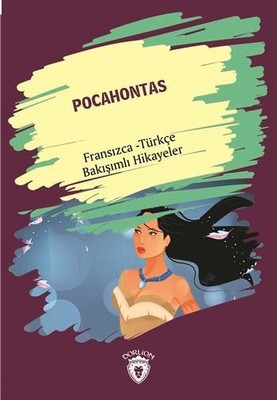 Pocahontas-Fransızca Türkçe | Dorlion Yayınevi
