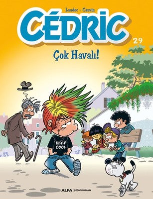 Cedric 29-Çok Havalı! | Alfa Yayınları
