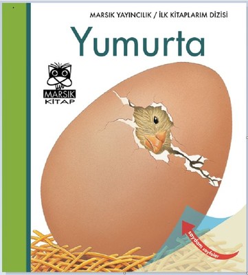 Yumurta-İlk Kitaplarım | Marsık Kitap