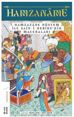 Hamzanme ve Hamzazde Rüstem ile Said-i Nebrenin Maceraları | Ketebe Yayınları