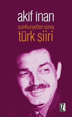 Cumhuriyet'ten Sonra Türk Şiiri | İz Yayıncılık