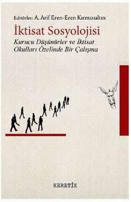 İktisat Sosyolojisi | Heretik Yayıncılık