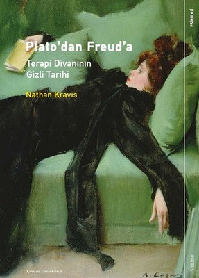 Plato'dan Freud'a Terapi Divanının Gizli Tarihi | Sola Unitas