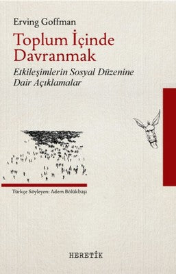 Toplum İçinde Davranmak | Heretik Yayıncılık