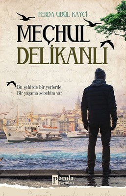 Meçhul Delikanlı | Parola Yayınları