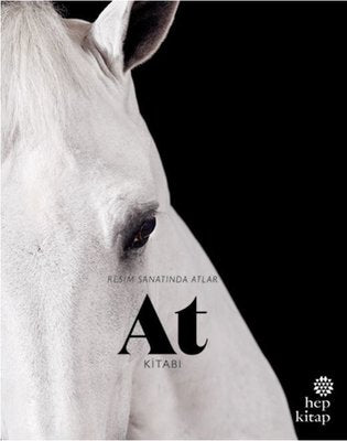 At Kitabı-Resim Sanatında Atlar | Hep Kitap