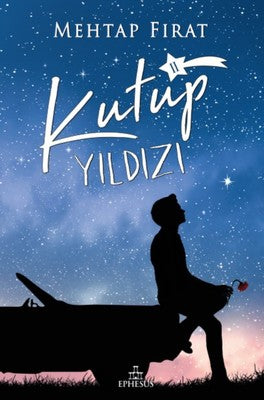 Kutup Yıldızı 2 | Ephesus Yayınları