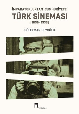 Türk Sineması 1895 1939 | Dergah Yayınları
