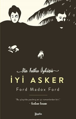 İyi Asker-Bir Tutku Öyküsü | Zeplin Kitap