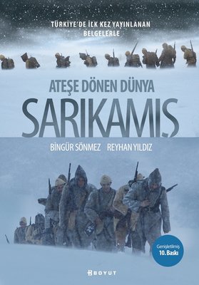 Sarıkamış-Ateşe Dönen Dünya | Boyut Yayın Grubu