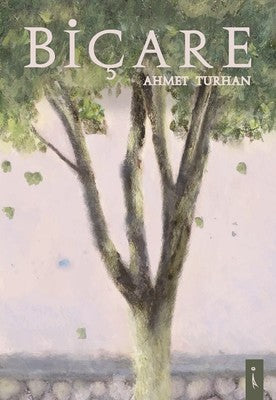 Biçare | İkinci Adam Yayınları