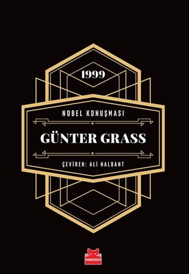 Günter Grass-1999 Nobel Konuşması | Kırmızı Kedi