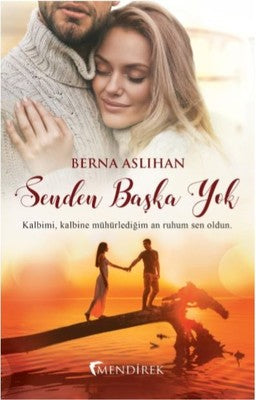 Senden Başka Yok | Mendirek Yayıncılık