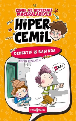 Dedektif İş Başında-Hiper Cemil 3 | Genç Hayat