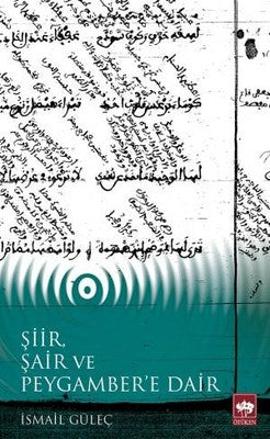 Şiir Şair ve Peygambere Dair | Ötüken Neşriyat Yayınları