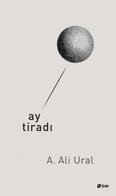 Ay Tiradı | Şule Yayınları