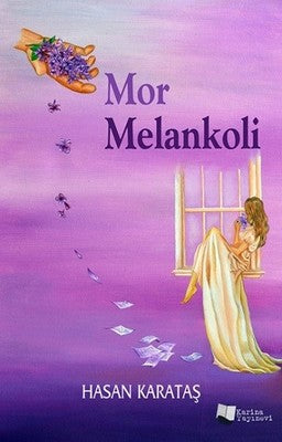Mor Melankoli | Karina Yayınevi