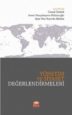 Yönetim ve Siyaset Değerlendirmeleri | Nobel Bilimsel Eserler