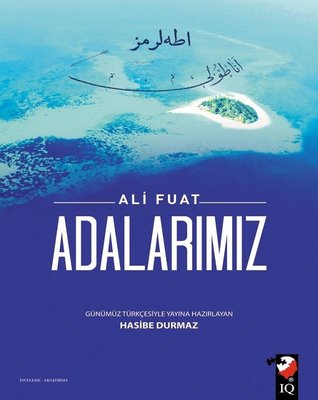 Adalarımız | IQ Kültür Sanat Yayıncılık