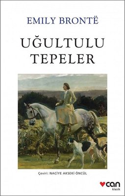 Uğultulu Tepeler - Beyaz Kapak | Can Yayınları