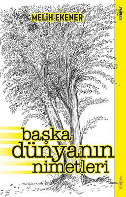 Başka Dünyanın Nimetleri | Sola Unitas