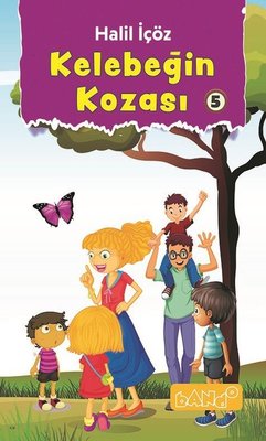 Kelebeğin Kozası-5 | Bando