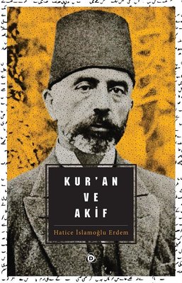 Kuran ve Akif | Düşün Yayınları