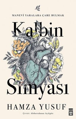 Kalbin Simyası | Timaş Yayınları