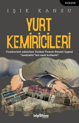 Yurt Kemiricileri | Telgrafhane Yayınları