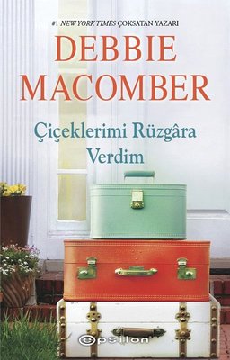 Çiçeklerimi Rüzgara Verdim | Epsilon Yayınevi
