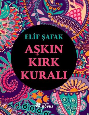 Aşkın Kırk Kuralı | Doğan Novus Yayınları