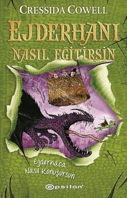 Ejderhanı Nasıl Eğitirsin 3 - Ejderhaca Nasıl Konuşursun | Epsilon Yayınevi (İnce Kapak)