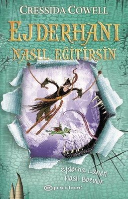 Ejderhanı Nasıl Eğitirsin 4 - Ejderha Laneti Nasıl Bozulur | Epsilon Yayınevi (İnce Kapak)