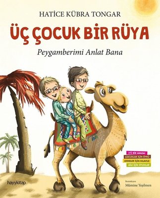 Üç Çocuk Bir Rüya | Hayy Kitap