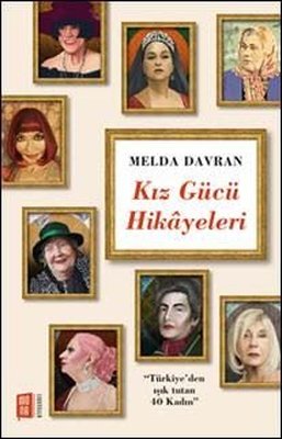 Kız Gücü Hikayeleri | Mona Yayınları