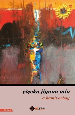 Çiçeka Jiyana Min | Aryen