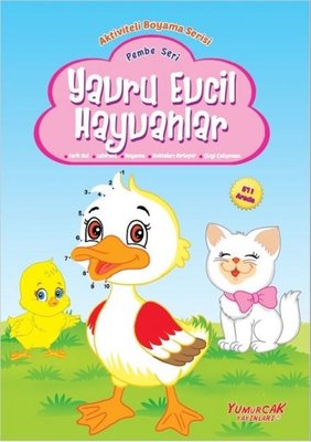 Yavru Evcil Hayvanlar Pembe Seri-Aktiviteli Boyama Serisi | Yumurcak Yayınları