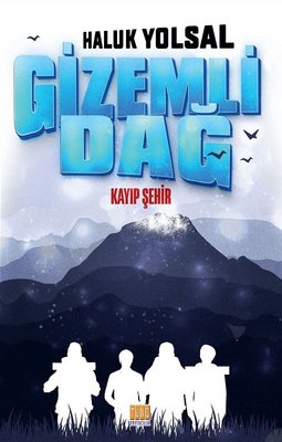 Gizemli Dağ | Tunç Yayıncılık