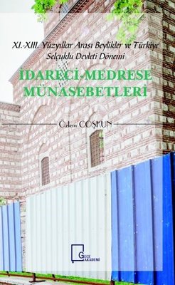 İdareci Medrese Münasebetleri | Gece Akademi