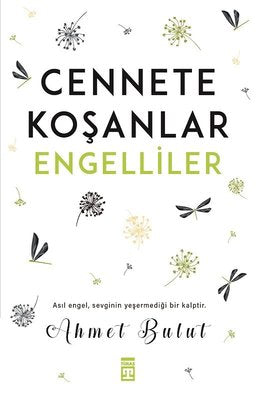 Cennete Koşanlar Engelliler | Timaş Yayınları