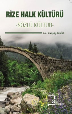 Rize Halk Kültürü | Gece Akademi