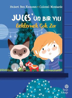 Jules'ün Bir Yılı: Beklemek Çok Zor | Hep Kitap