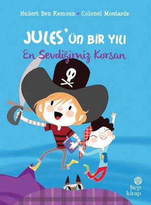 Jules'ün Bir Yılı: En Sevdiğimiz Korsan | Hep Kitap