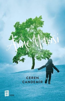 Anne Mavisi | Mona Yayınları